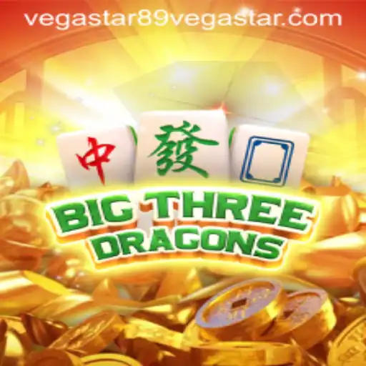 Big Three Dragons: The Ultimate Gaming Experience with Vegastar89
